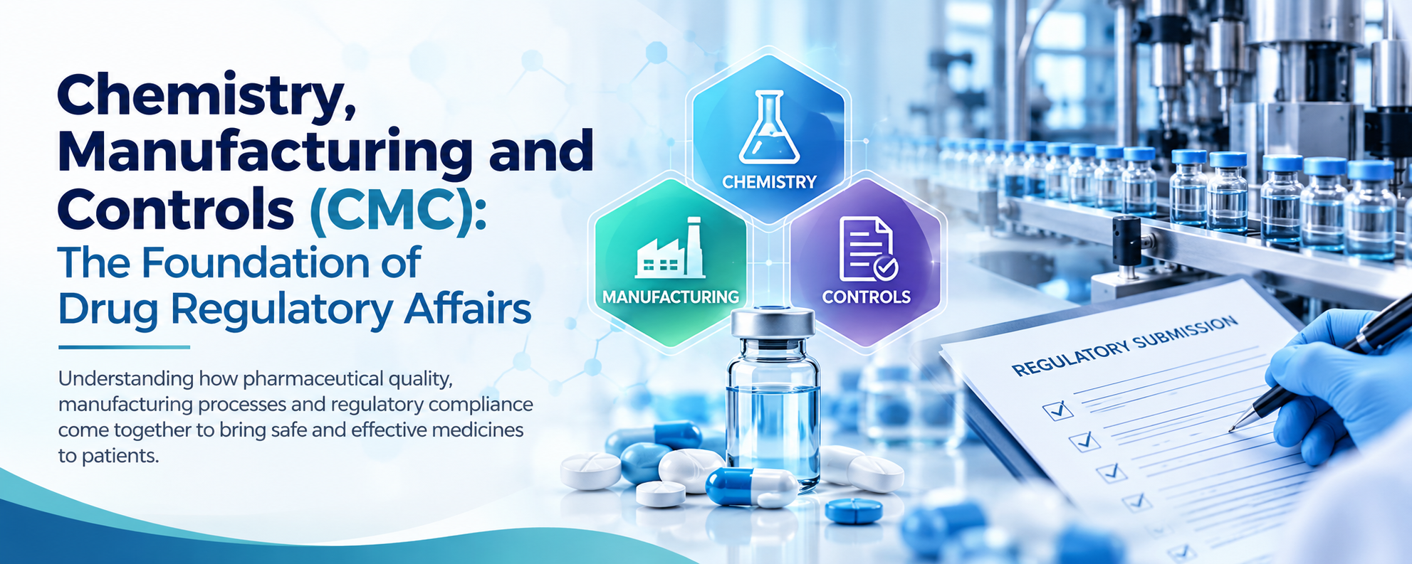 Chemistry,-Manufacturing-and-Controls-(CMC)-The-Foundation-of-Drug-Regulatory-Affairs