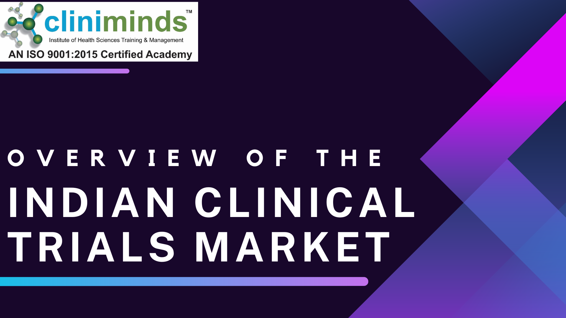 Overview of the Indian Clinical Trials Market