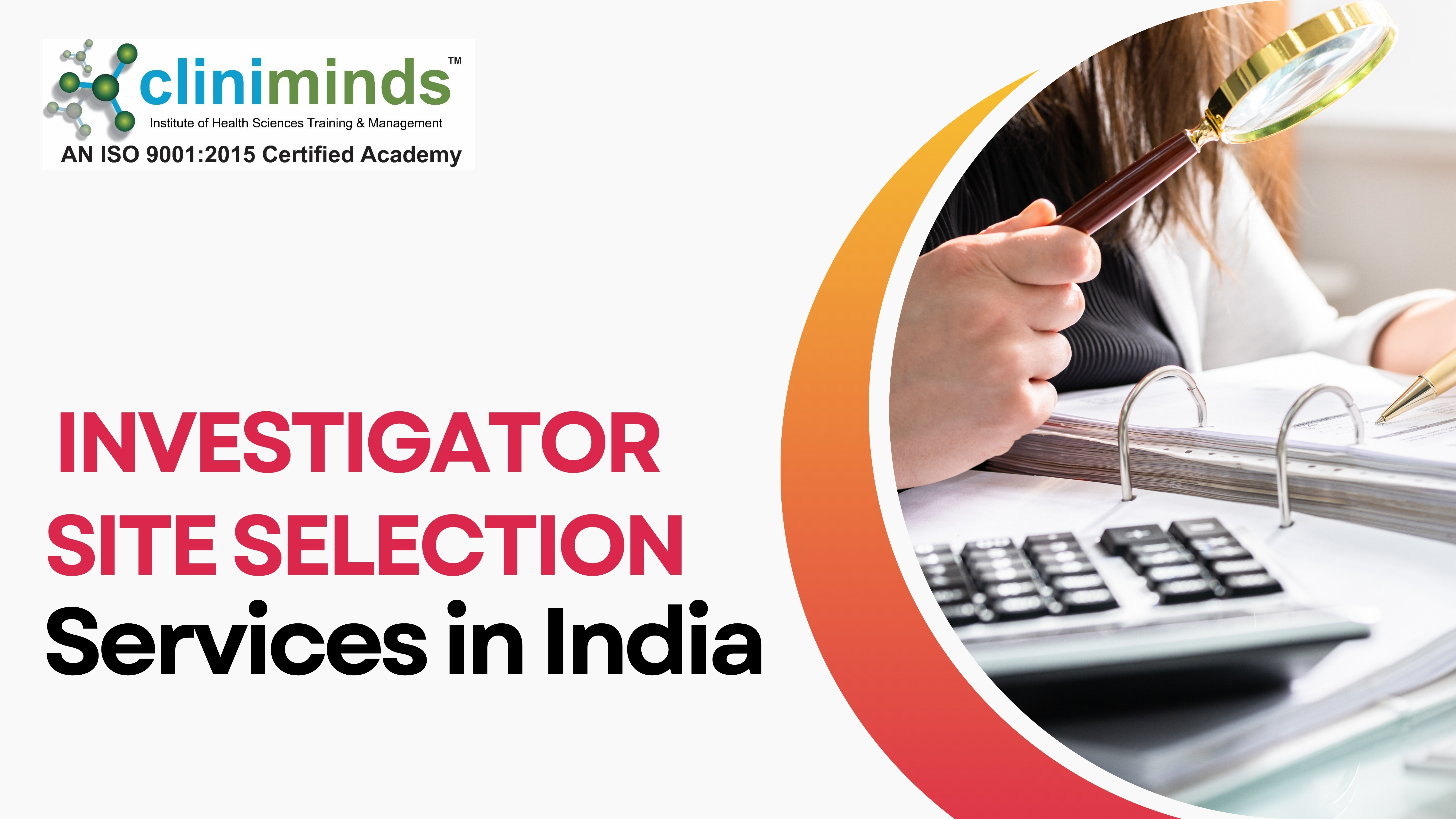 INVESTIGATOR SITE SELECTION SERVICES IN INDIA