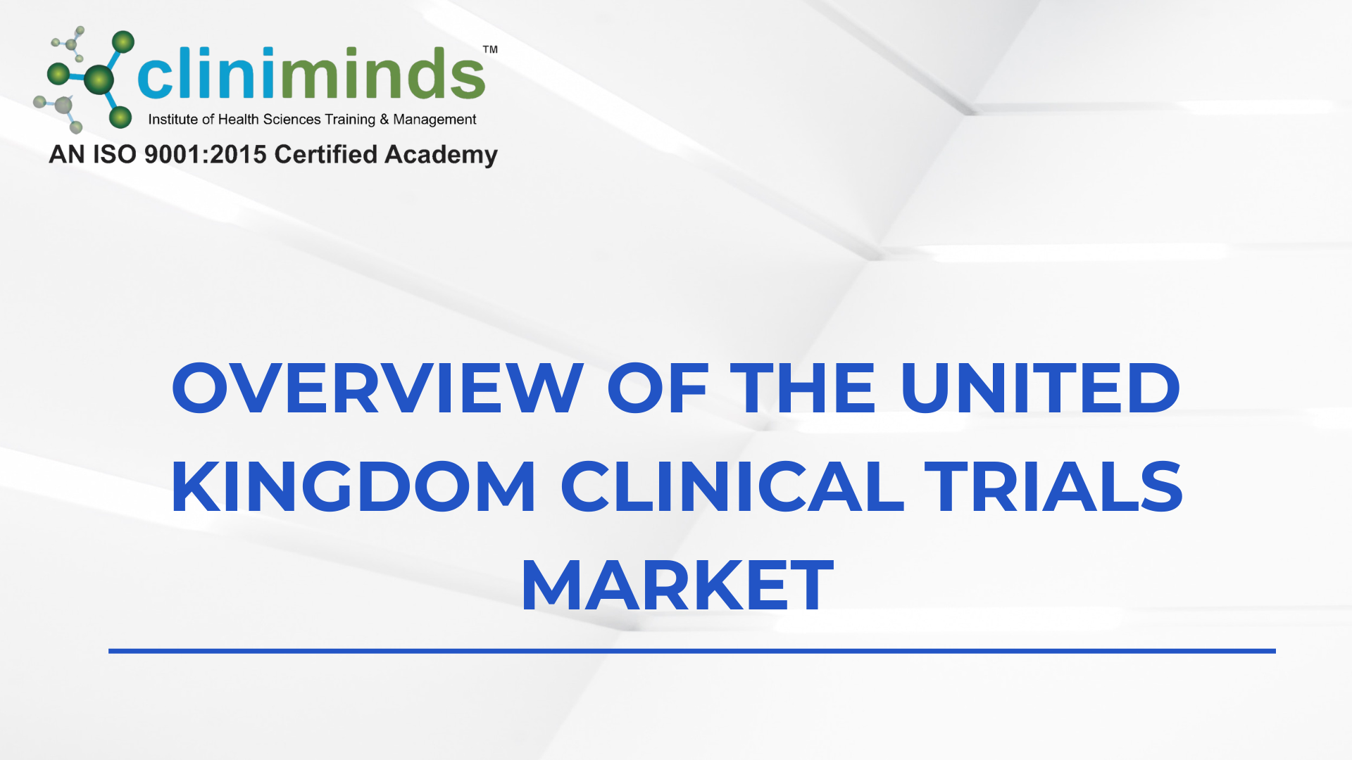 Overview of United Kingdom Clinical Trials Market